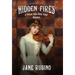 Hidden Fires: A "Holmes Before Baker Street" Adventure