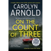 On the Count of Three: A totally chilling crime thriller packed with suspense