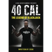 40 Cal: The legend of BlackJack