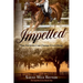 Impelled