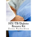HIV/TB/Diabetes Resource Kit