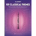 101 Classical Themes for Clarinet