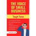 The Voice of Small Business: Tough Times