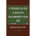 A Teacher in the Classroom: Assignments From God