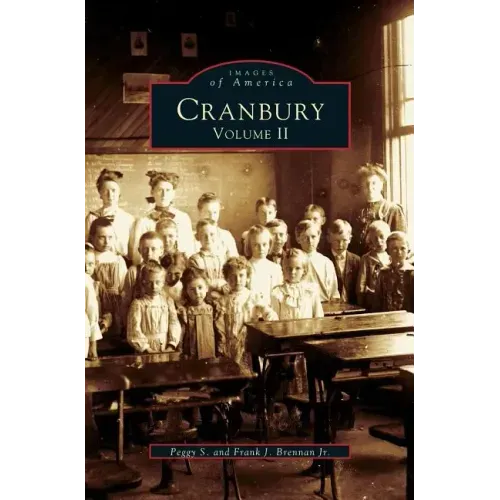 Cranbury, Volume II