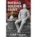 Ratbag, Soldier, Saint: The Real Story of Sergeant Issy Smith VC