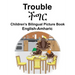 English-Amharic Trouble Children's Bilingual Picture Book
