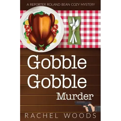 Gobble Gobble Murder