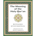 The Meaning of the Holy Qur'an in Today's English