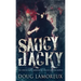 Saucy Jacky: The Whitechapel Murders As Told By Jack The Ripper