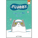 Flubby Does Not Like Snow