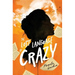 The Lost Language of Crazy