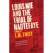 Louis Mie and the Trial of Hautefaye