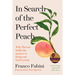 In Search of the Perfect Peach: Why Flavour Holds the Answer to Fixing Our Food System