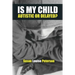 Is My Child Autistic or Delayed?
