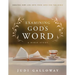 Examining God's Word: Breathe New Life Into Your Love for the Bible