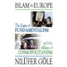Islam in Europe: The Lure of Fundamentalism and the Allure of Cosmopolitanism