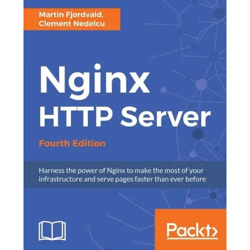 Nginx HTTP Server - Fourth Edition