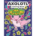 Axolotl Coloring Book: Cute Axolotl Coloring for Kids
