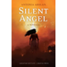 Silent Angel: A Novella