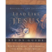 Lead Like Jesus Workbook