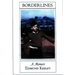 Borderlines: A Memoir
