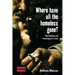 Where Have All the Homeless Gone?: The Making and Unmaking of a Crisis