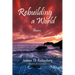Rebuilding a World: Poems