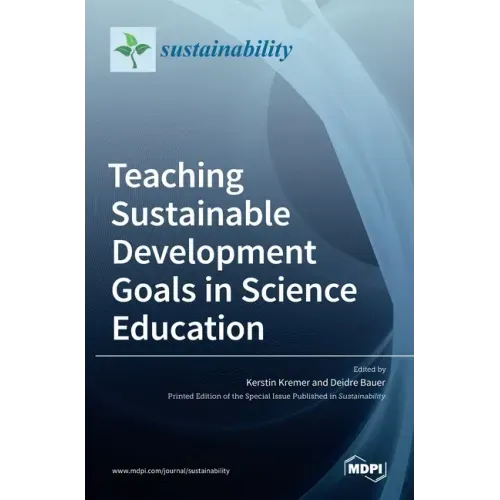 Teaching Sustainable Development Goals in Science Education