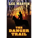 The Danger Trail