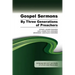 Gospel Sermons by Three Generations of Preachers