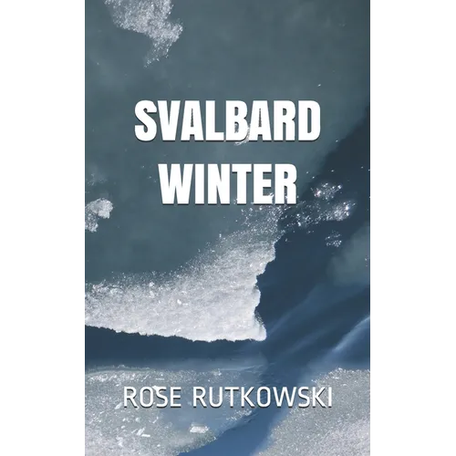 Svalbard Winter