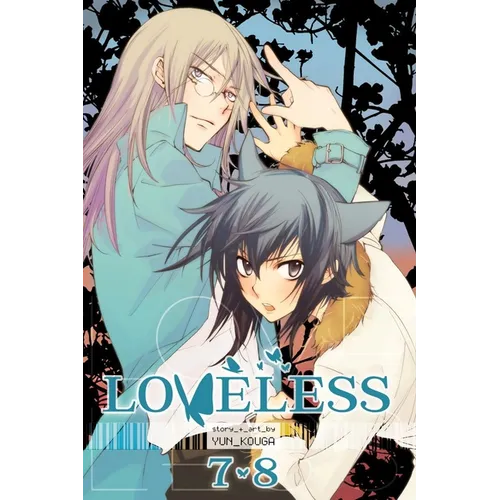 Loveless, Vol. 4 (2-In-1 Edition): Includes Vols. 7 & 8