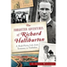The Forgotten Adventures of Richard Halliburton: A High-Flying Life from Tennessee to Timbuktu