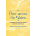 Osun Across the Waters: A Yoruba Goddess in Africa and the Americas