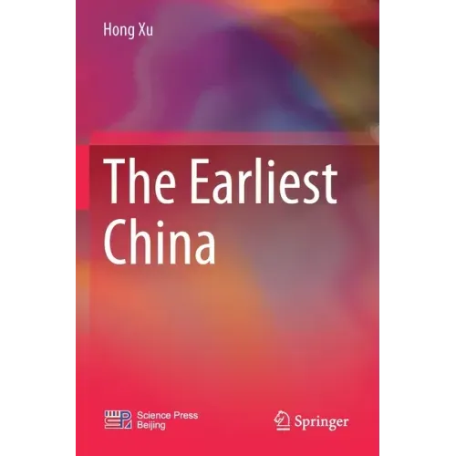 The Earliest China