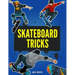 Skateboard Tricks