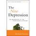 The New Depression: The Breakdown of the Paper Money Economy