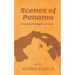 Scenes of Panama: Storytelling from Bugaba and Tonosi