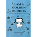I am a Golden Buddha: A Journey from Self-Criticism to Inner Peace