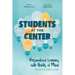 Students at the Center: Personalized Learning with Habits of Mind