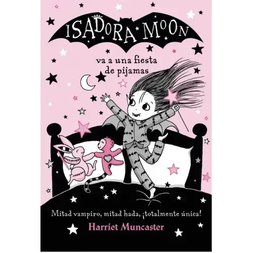 Isadora Moon Va A una Fiesta de Pijamas