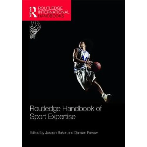Routledge Handbook of Sport Expertise