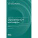 Clinical Updates on the Aortic Aneurysm and Aortic Dissection