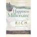Happiness Millionaire: Positive Images for a R.I.C.H and Powerful Life