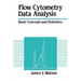 Flow Cytometry Data Analysis: Basic Concepts and Statistics