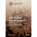 Zinc Oxide Nanostructures: Synthesis and Characterization