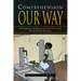 Comprehension Our Way: A Comprehensive English Course for Junior High School Students