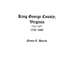 King George County, Virginia 1720-1990