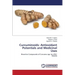 Curcuminoids: Antioxidant Potentials and Medicinal Uses